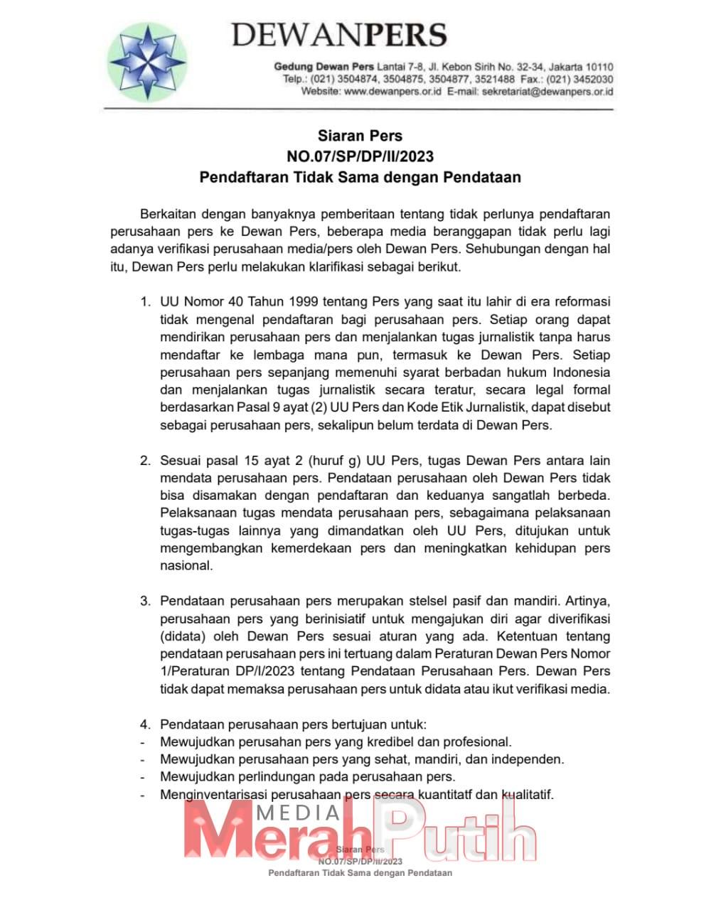 Rilis resmi yang dikeluarkan Dewan Pers terkait pendaftaran tidak sama dengan pendataan bagi media I ist.